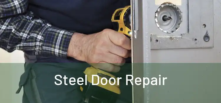 Steel Door Repair
